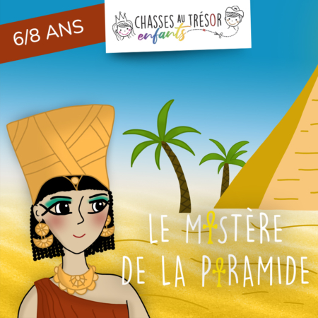Couverture du kit chasse au trésor Égypte à imprimer – Le mystère de la pyramide
